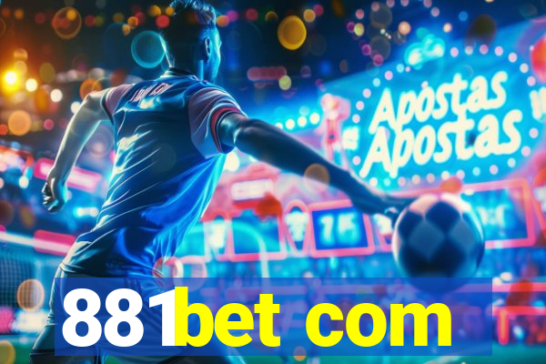 881bet com